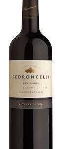 Pedroncelli Mc Zinfandel Mother Clone